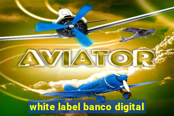 white label banco digital